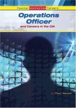 Operations Officer And Careers in the CIA - Book  of the Homeland Security and Counterterrorism Careers