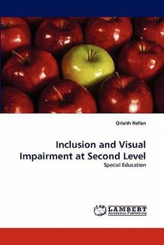 Paperback Inclusion and Visual Impairment at Second Level Book