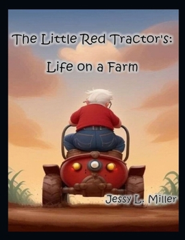 Paperback The Little Red Tractor's: Life on a Farm Book