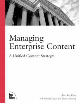 Paperback Managing Enterprise Content: A Unified Content Strategy Book