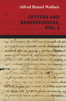 Paperback Alfred Russel Wallace: Letters and Reminiscences, Vol. 2 Book