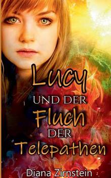 Paperback Lucy und der Fluch der Telepathen [German] Book