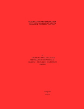 Clarification and Explanation of the Poem “Ta’iyyah” Foun in a book (“Condemning the Hardness of the Heart”) by Imam Ibn Rajab al-Hanbali: Reflections on the heart and its purity