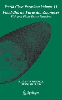 Paperback Food-Borne Parasitic Zoonoses: Fish and Plant-Borne Parasites Book