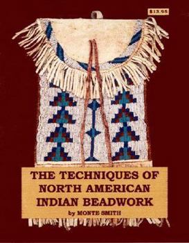 Paperback The Techniques of North American Indian Beadwork Book