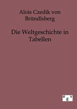 Paperback Die Weltgeschichte in Tabellen [German] Book