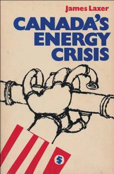 Paperback Canada's Energy Crisis Book
