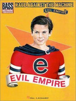 Rage Against the Machine - Evil Empire* (Guitar)