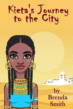Paperback Kieta's Journey to the City Book