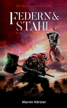 Paperback Federn & Stahl: Die Zeit der Verheerung [German] Book
