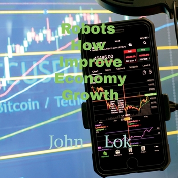 Paperback Robots How Improve Economy Growth Book