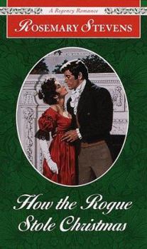 Mass Market Paperback How the Rogue Stole Christmas Book