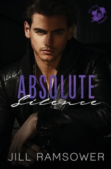 Paperback Absolute Silence: A Dark Mafia Romance Book