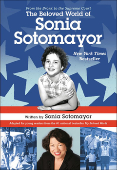 Library Binding The Beloved World of Sonya Sotomayor Book