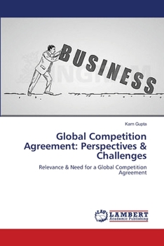 Paperback Global Competition Agreement: Perspectives & Challenges Book