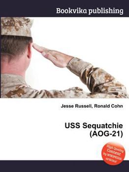 Paperback USS Sequatchie (Aog-21) Book