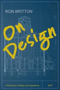 Paperback On Design: A Philosophy of Design and Engineering Book