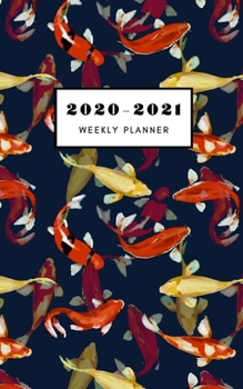 Paperback 2020-2021 Weekly Planner: 5 X 8 Handy Size - 24 Months Agenda Planner - Calendar Schedule & Goal Setting - Meditative koi fish cover Book