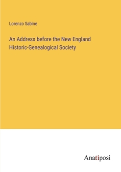 Paperback An Address before the New England Historic-Genealogical Society Book