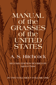 Paperback Manual of the Grasses of the United States, Volume One: Volume 1 Book