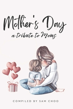 Paperback Mother's Day: A Tribute to Moms Book