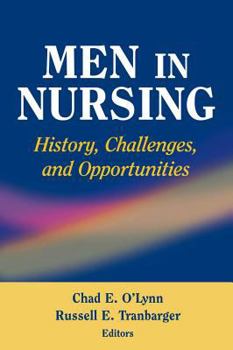 Paperback Men in Nursing: History, Challenges, and Opportunities Book
