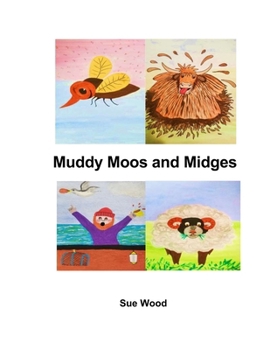 Muddy Moos and Midges