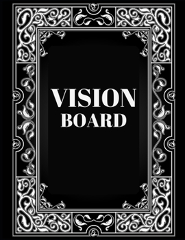 Paperback Vision Board: Make Vision Boards Work for You (Planner) Book