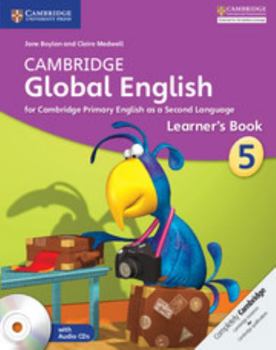 Paperback Cambridge Global English Stage 5 Stage 5 Learner's Book with Audio CD: For Cambridge Primary English as a Second Language [With CD (Audio)] Book