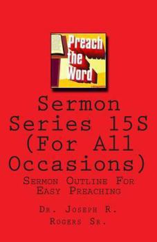 Paperback Sermon Series 15S (For All Accasions): Sermon Outline For Easy Preaching Book