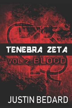 Paperback Tenebra Zeta Vol. 2: Blood Book