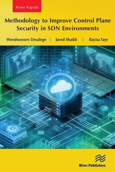 Paperback Methodology to Improve Control Plane Security in SDN Environments Book