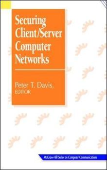Hardcover Securing Client/Server Computer Networks Book