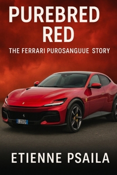 Paperback Purebred Red: The Ferrari Purosangue Story Book