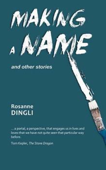 Paperback Making a Name and Other Stories Book