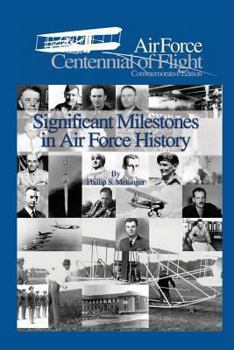 Paperback Significant Milestones in Air Force History Book