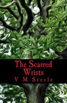 Paperback The Scarred Wrists Book