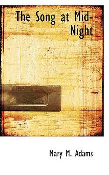 The Song at Mid-Night