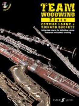 Paperback Team Woodwind: Flute (With Free Audio CD) (Team Series) Book