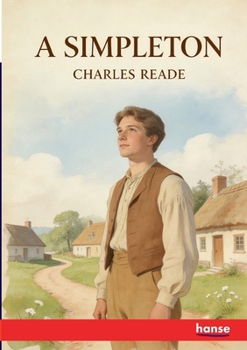 A Simpleton: A Story of the Day