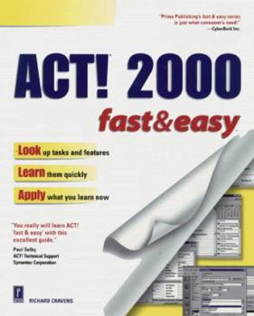 Paperback ACT! 2000 Fast & Easy Book