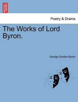 The Works of Lord Byron: Vol. V