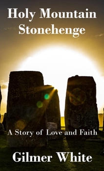 Paperback Holy Mountain - StoneHenge: A story of love and faith Book