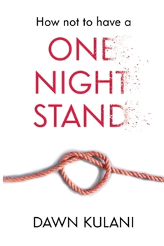 Paperback How Not to Have a One Night Stand Book