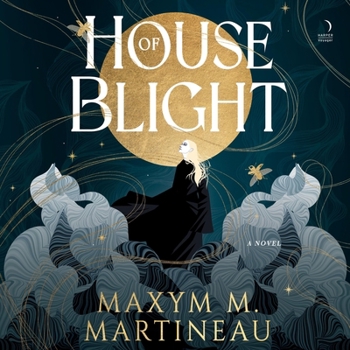House of Blight (Threadmender Chronicles)