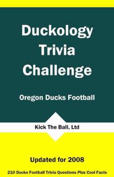 Paperback Duckology Trivia Challenge: Oregon Ducks Football Book