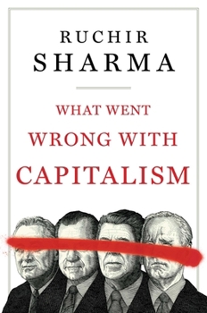 Hardcover What Went Wrong with Capitalism Book