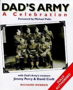 Hardcover Dad's Army: a celebration Book