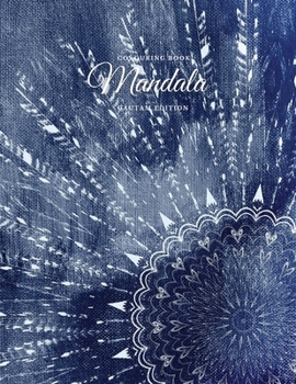 Paperback Colouring Book. Mandala. Gautam Edition: Colouring Book For Relaxation. Stress Relieving Patterns. Mandala. 8.5x11 Inches, 58 pages. Book