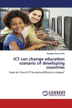 Paperback ICT can change education scenario of developing countries Book